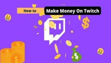 How to earn money on Twitch in 2022